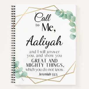Call to me - Jeremiah 33:3 Eucalyptus Personalize Notebook