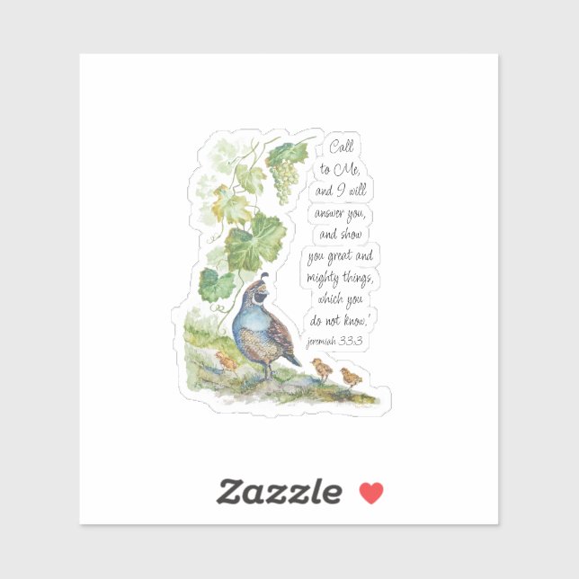 Call to Me Scripture Inspiration California Quail  Sticker (Sheet)