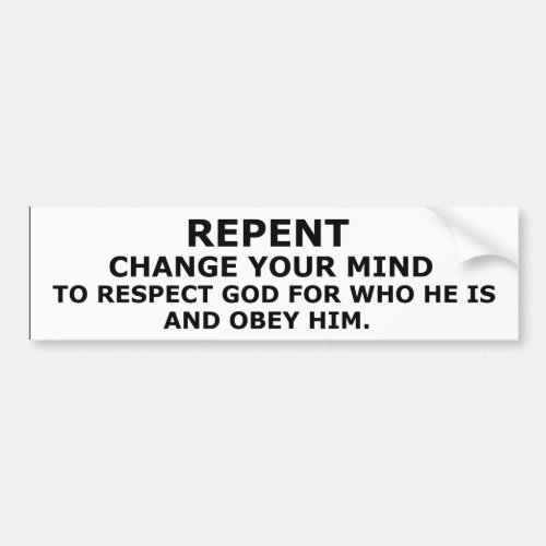 Call to Repentance _ Christian Bumper Sticker