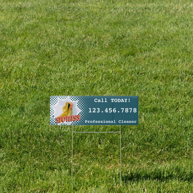 Call Today Professional Cleaner Yard Sign (Insitu)