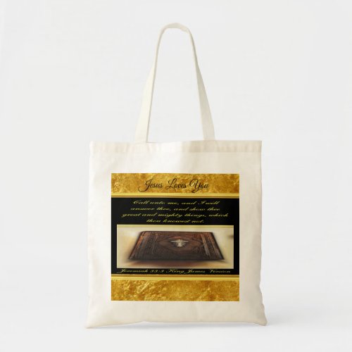 Call unto me and I will answer thee Jeremiah 333 Tote Bag