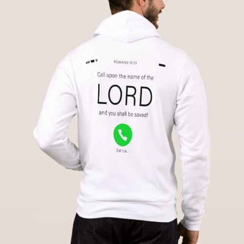 Call Upon the Name of the LORD â Christian Faith   Hoodie