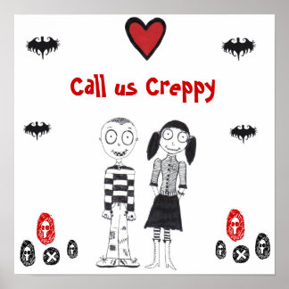 Call Us Creepy Poster