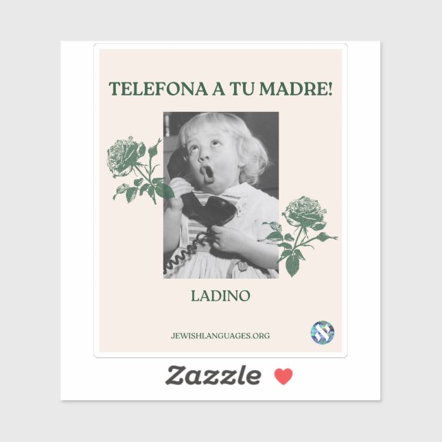 Call Your Mother! Ladino Sticker (Sheet)