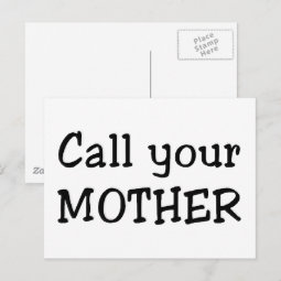 Call your mother postcard Zazzle