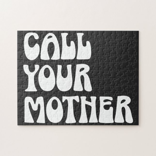 Call Your Mother Quote Funny Gag Gift from Mom   Jigsaw Puzzle (Horizontal)