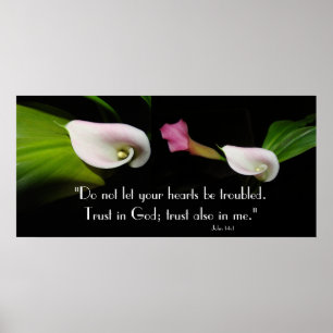 Calla Lily Flowers Trust God Scripture Print