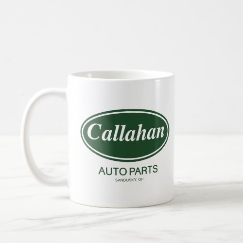 Callahan Auto Parts  Coffee Mug