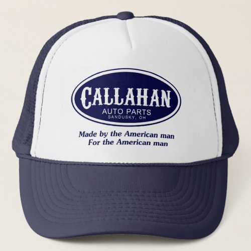 Callahan Auto Parts Logo Trucker Hat