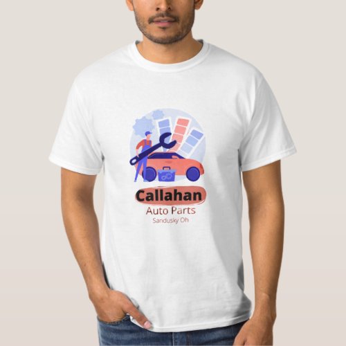 Callahan Auto Parts Sandusky Oh T_Shirt