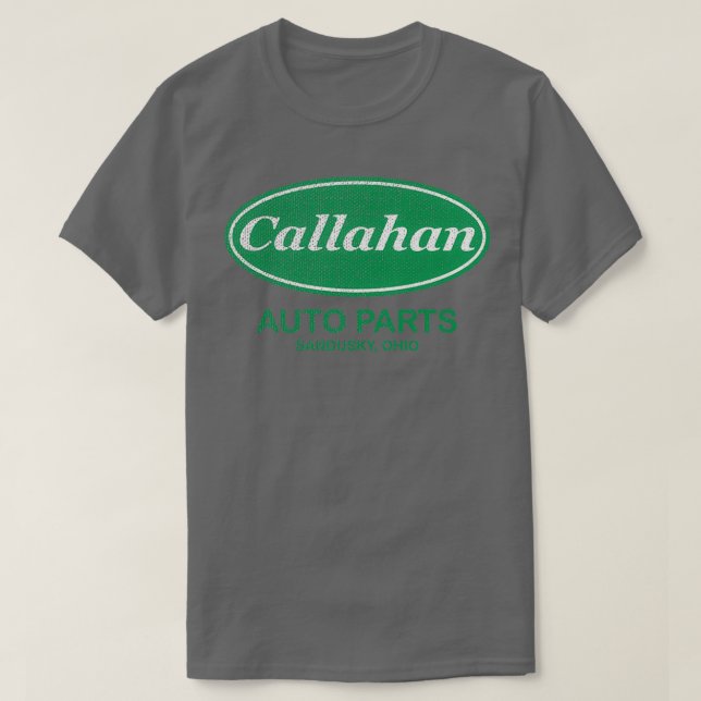 Callahan Auto Parts  T-Shirt (Design Front)