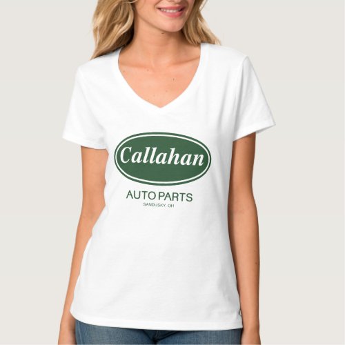 Callahan Auto Parts T_Shirt