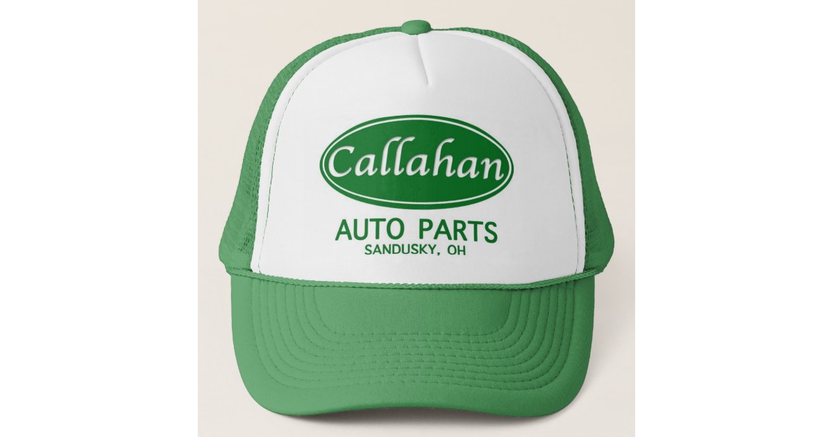 Callahan Auto Parts Trucker Hat! Trucker Hat Zazzle