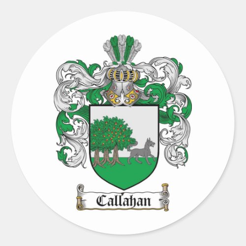 CALLAHAN FAMILY CREST _  CALLAHAN COAT OF ARMS CLASSIC ROUND STICKER