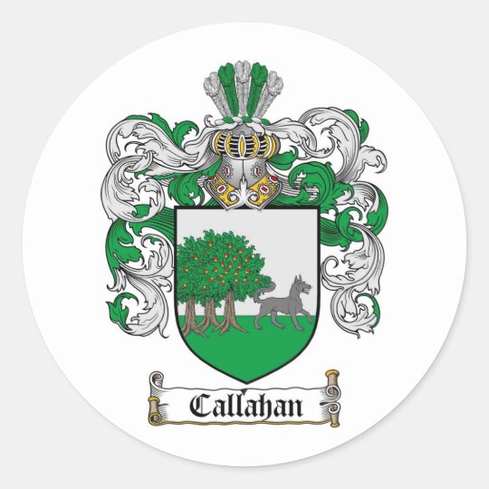 CALLAHAN FAMILY CREST - CALLAHAN COAT OF ARMS CLASSIC ROUND STICKER ...