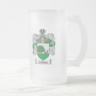 CALLAHAN FAMILY CREST - CALLAHAN COAT OF ARMS FROSTED GLASS BEER MUG