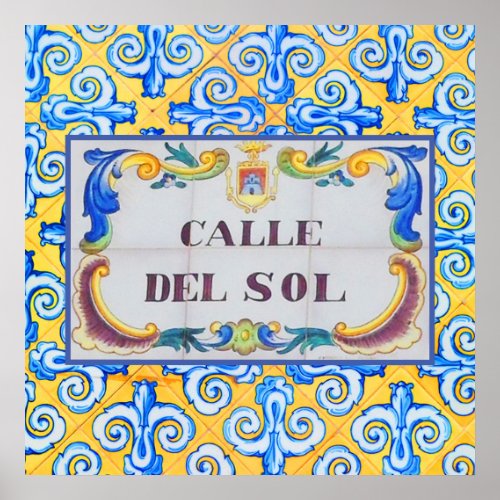 Calle Del Sol Street of the Sun Spanish Road Name Poster