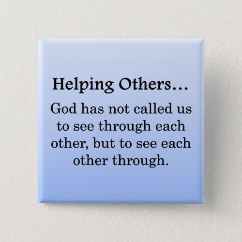 Called to Help Others Pinback Button