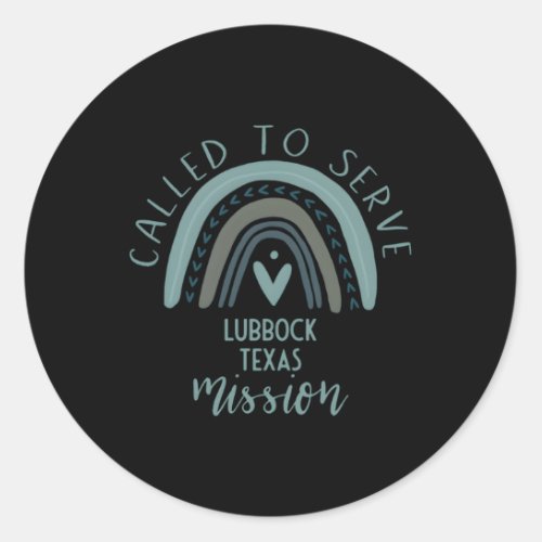 Called To Serve Boho Rainbow Lubbock Texas Mission Classic Round Sticker