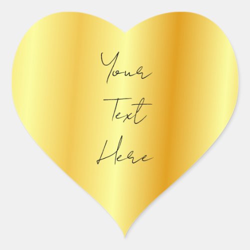 Calligraphed Script Faux Gold Add Your Text Here Heart Sticker