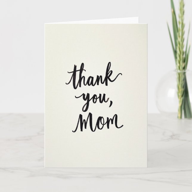 Calligraphic Mom Thanks Card (Front)