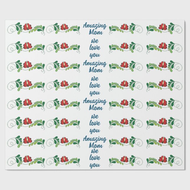 Calligraphic Script Amazing Mom Mother's day Gift Wrapping Paper (Flat)