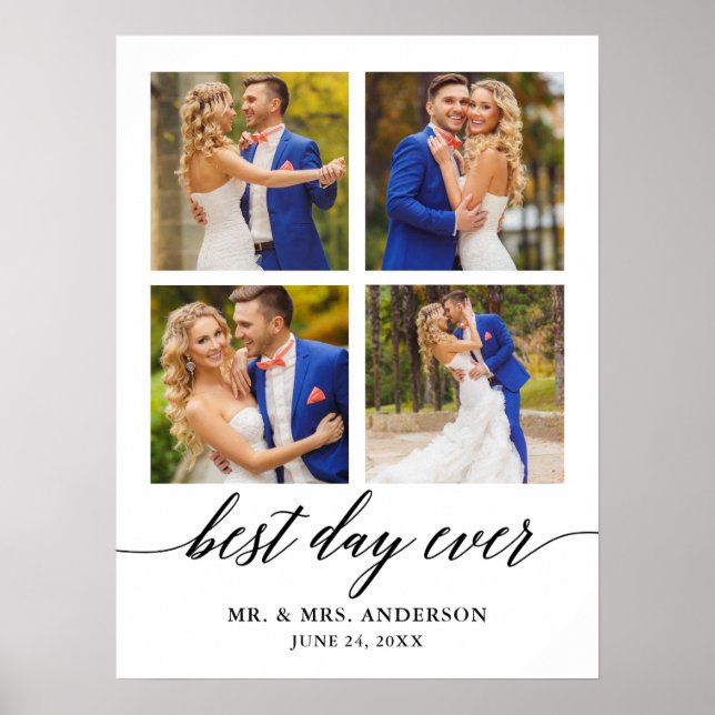 Calligraphy Best Day Ever 4 Photo Wedding Poster (Front)