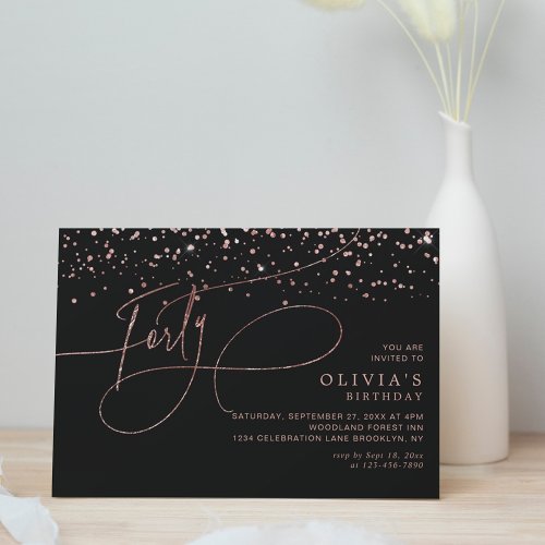 Calligraphy Black Rose Gold Confetti 40th Birthday Invitation