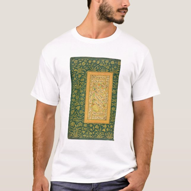 Calligraphy by Mir Ali of Herat, with a Mughal bor T-Shirt (Front)
