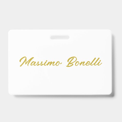 Calligraphy Elegant Gold White Plain Simple Name Badge