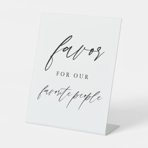 Calligraphy Favors for the Favorite People Sign