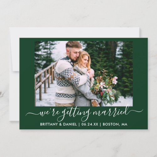 Calligraphy Forest Green Getting Married Save The Date