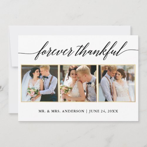 Calligraphy Gold Wedding 3 Photo Forever Thankful Thank You Card