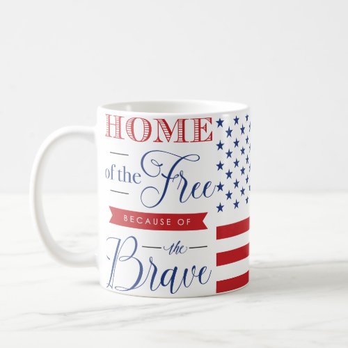 Calligraphy Home of the Free American Flag Coffee Mug