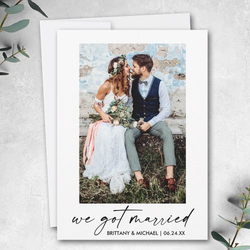 Calligraphy Ink Script We Got Married Photo Announcement