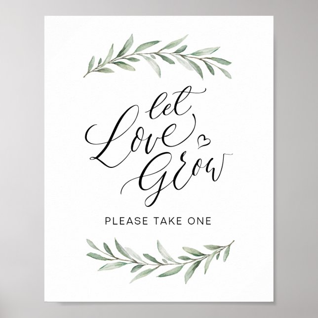 Calligraphy "Let Love Grow" Rustic Greenery Poster (Front)