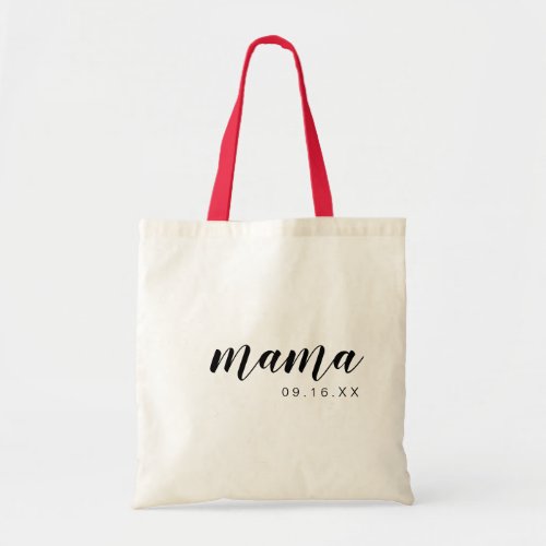 Calligraphy Mama Date Tote Bag