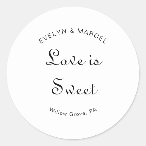 Calligraphy Minimalist Wedding Love is Sweet  Classic Round Sticker