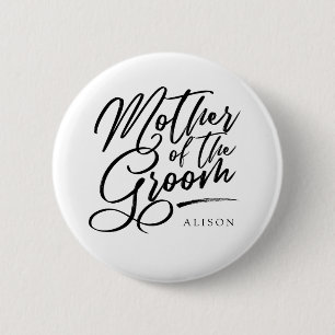 Calligraphy Mother of the Groom elegant Button