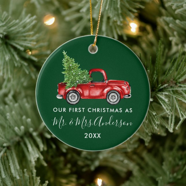 Calligraphy Mr. Mrs. First Christmas Truck Green Ceramic Ornament (Tree)