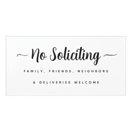 Calligraphy No Soliciting Sign Deliveries Welcome Door Sign