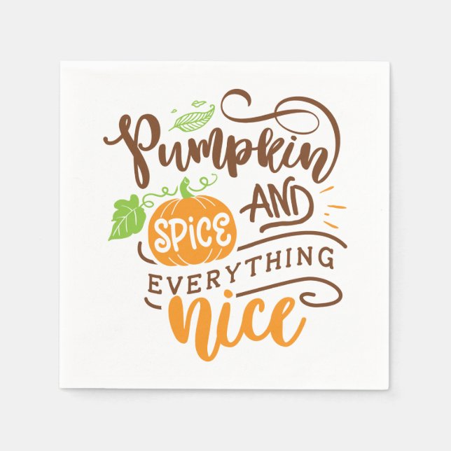 Calligraphy Pumpkin Spice and Everything Nice Napkins (Front)