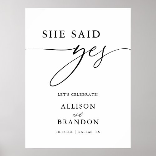 Calligraphy Rustic She Said Yes Engagement Digital Poster