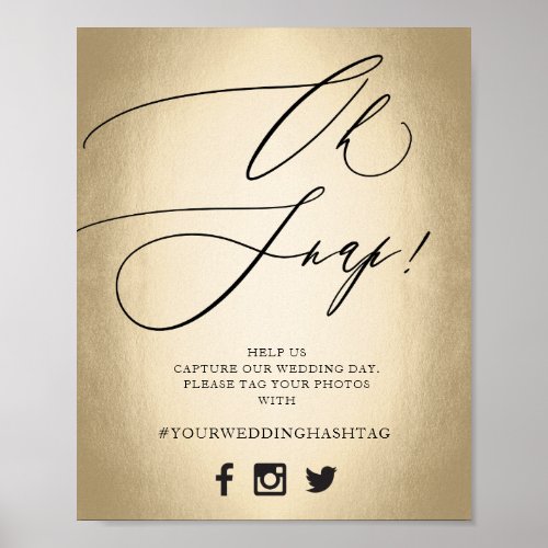 Calligraphy Script Gold Oh Snap Wedding Sign
