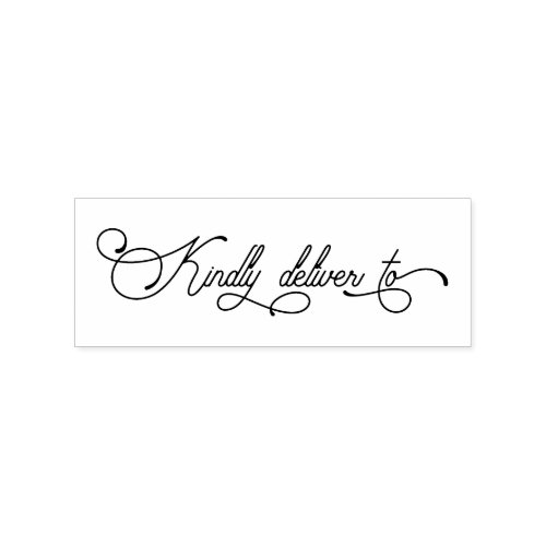Calligraphy Script Kindly Deliver To Rubber Stamp
