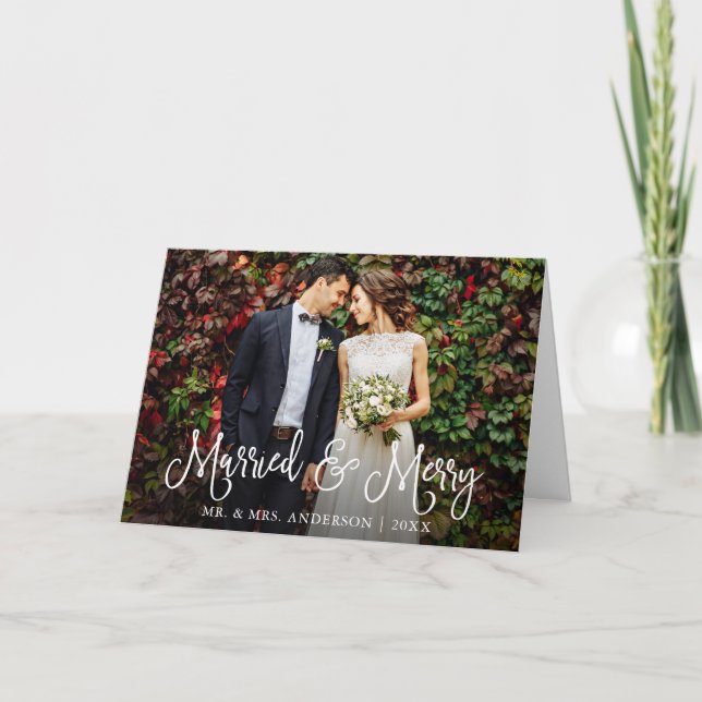 Calligraphy Script Married and Merry Wedding Fold Holiday Card (Front)