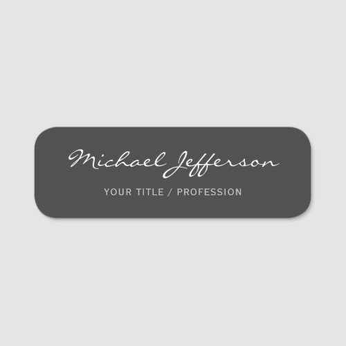 Calligraphy Script Professional Grey Name Tag