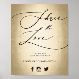 Calligraphy Script Share The Love Wedding Sign