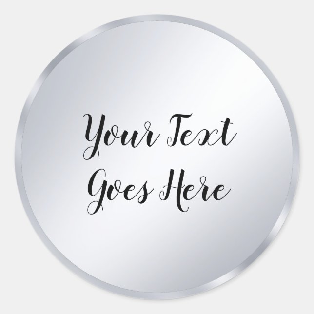 Calligraphy Script Silver Look Elegant Template Classic Round Sticker (Front)