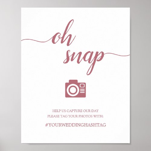 Calligraphy Script Wedding Oh Snap Hashtag Sign